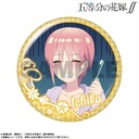 (PO) The Quintessential Quintuplets Season 2 Pickup Character Trading Can Badge Nakano Ichika [BOX] Image_9