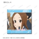 (PO) Teasing Master Takagi-san Trading Scenes Square Can Badge [BOX] Image_10